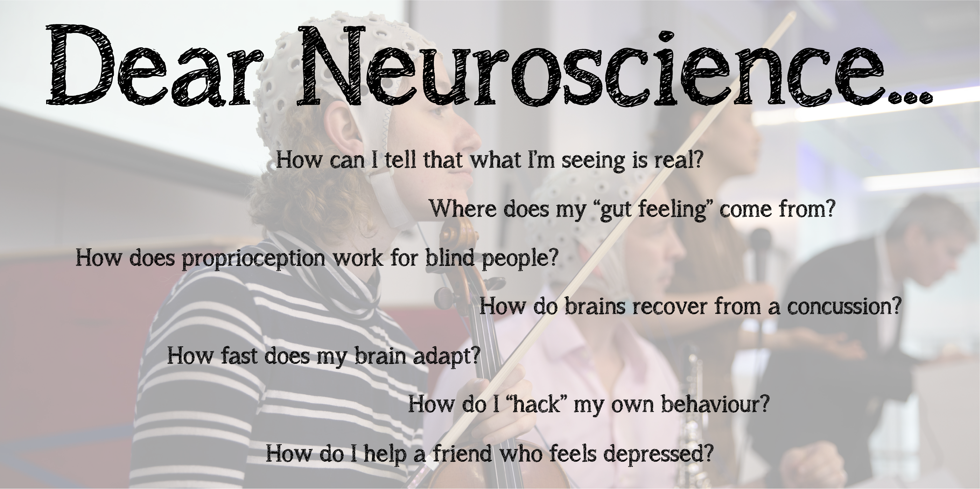 Dear Neuroscience